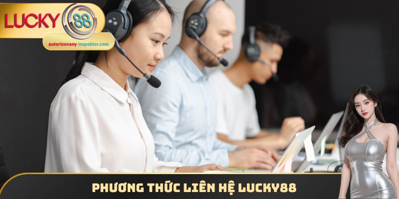 Phương thức liên hệ Lucky88